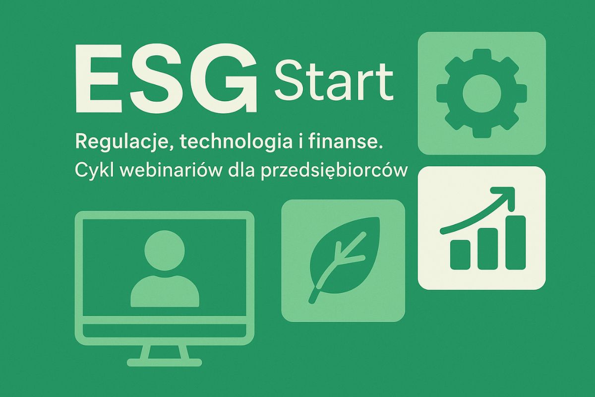 napis esg start regulacje, technologia i finanse. cykl webinariów dla przedsiębiorców na zielonym tle z obrazkami